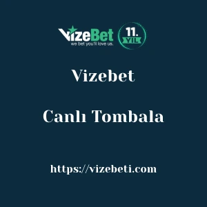 Vizebet Canlı Tombala