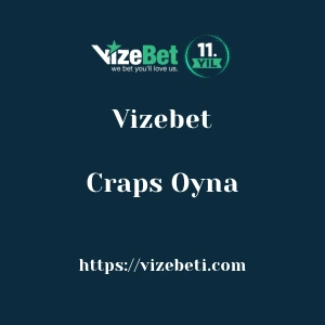 Vizebet Craps Oyna