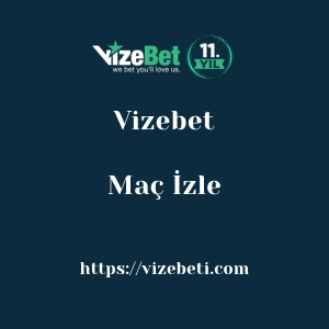Vizebet Maç İzle