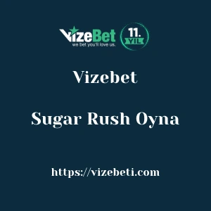 Vizebet Sugar Rush Oyna